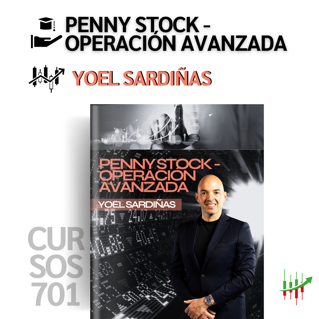 Curso Yoel Sardiñas - Penny Stock (Operación Avanzada) 📈📗