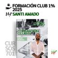 Curso Santi Amado 2025 - Club del 1% 📘📈