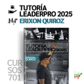 Curso Erixon Quiroz - Tutoría LeaderPro 2025 📕📈