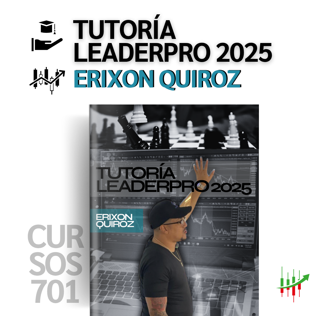 Curso Erixon Quiroz - Tutoría LeaderPro 2025 📕📈