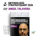 Curso Ángel Talavera - Metodología StrategyQuant 2026 📈📗