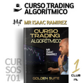 Bootcamp Trading Algorítmico 2022 - Mr Isaac Ramírez 📘📈