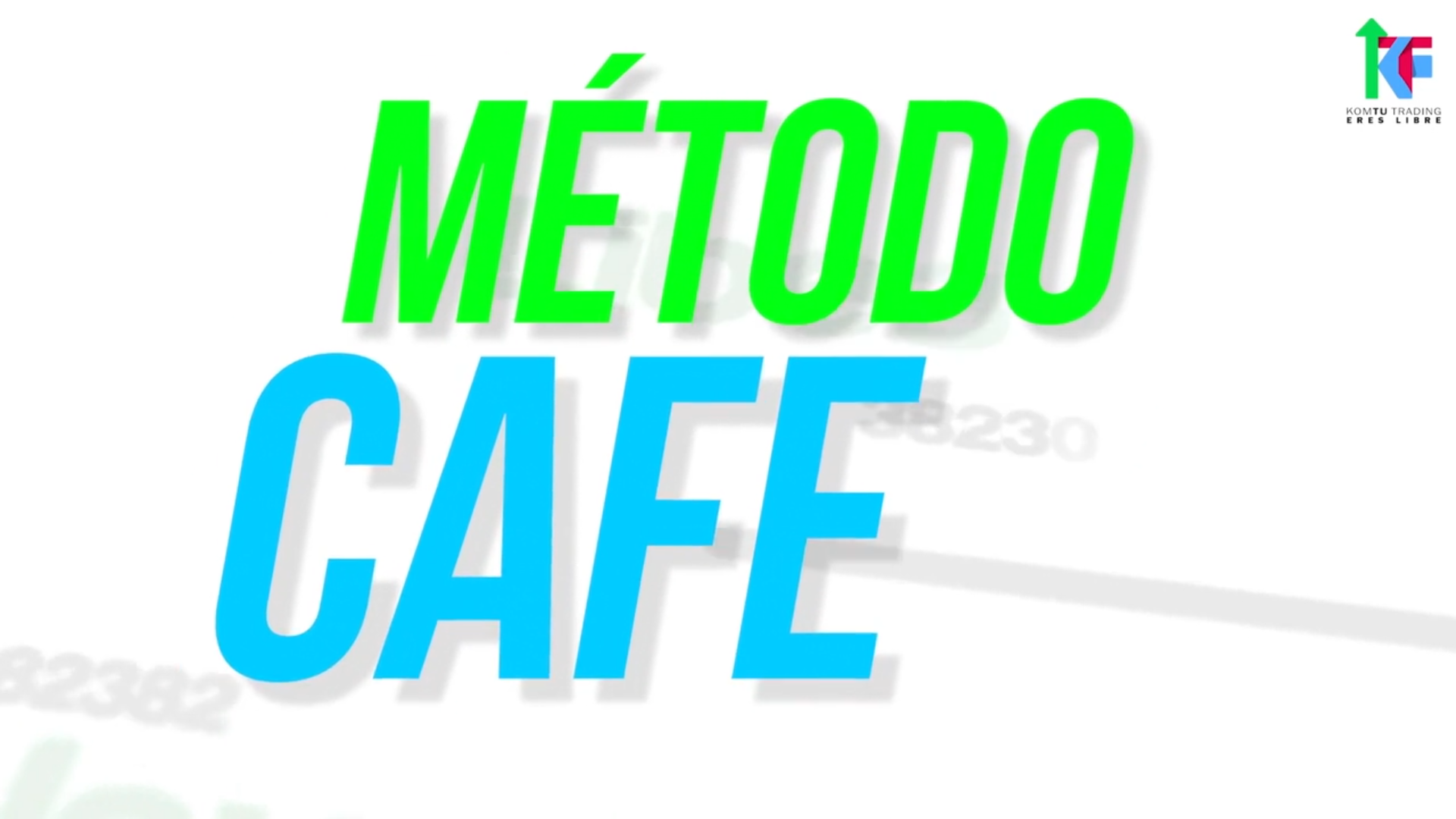 Curso Komtu Trading - Método C.A.F.E. Nivel 1 📘📈
