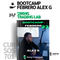 Portada del Bootcamp Febrero 2023 de Swing Trading Lab con Alex G. La imagen muestra a Alex González sentado frente a un escritorio con gráficos en una pantalla, acompañado del texto 'Bootcamp Febrero 23' en verde y blanco. En la parte inferior se destaca el logo de Swing Trading Lab y el nombre del curso.