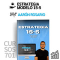 Estrategia 15 - 5 - Aarón Rosario 📕📈
