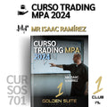 Curso Mr Isaac Ramírez Metodología de Precisión Algorítmica MPA 2024 - Golden Suite Academy📘📈