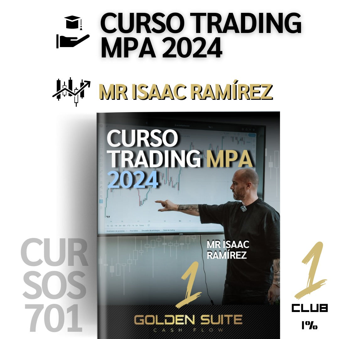 Curso Mr Isaac Ramírez Metodología de Precisión Algorítmica MPA 2024 - Golden Suite Academy📘📈