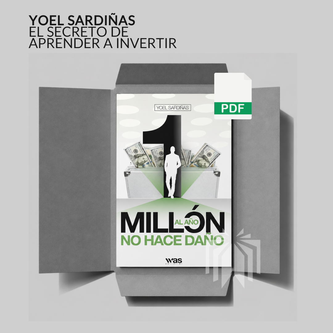 Un Millón al Año No Hace Daño — Libro de Yoel Sardiñas