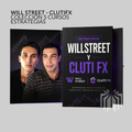 Colección Will Street + ClutiFx — 5 Cursos de Guillem Bordas y Carles Clotet