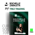 Curso Rochelle Zabaleta - Academia Trez Trading 📘📈
