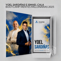Curso Yoel Sardiñas e Ismael Cala - Bootcamp Mentes Millonarias 2025