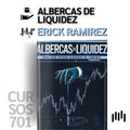 Albercas de Liquidez 2025 - Erick Ramírez 📘📈