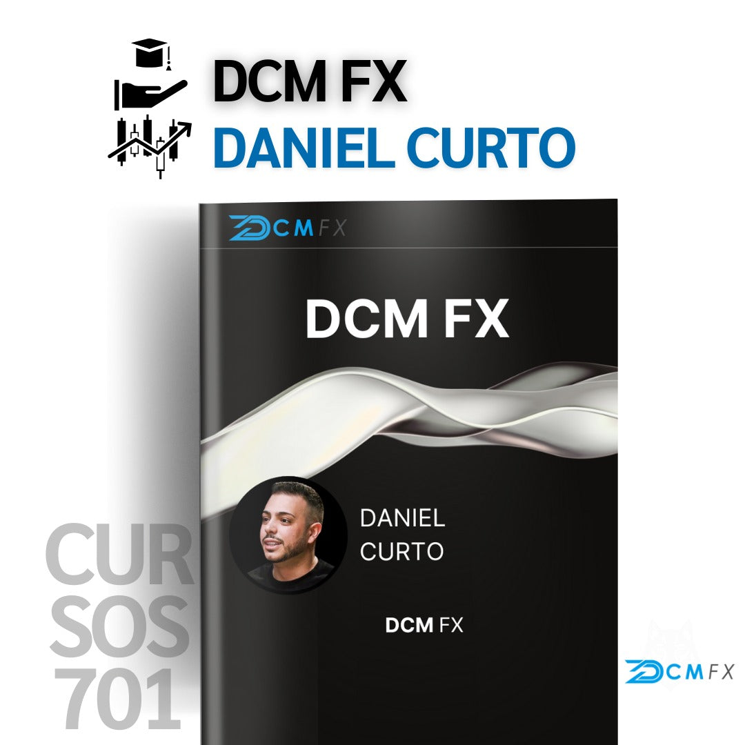 Curso Daniel Curto DCM FX - ProTrader 1.0 📕📈