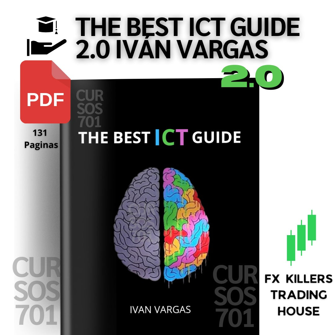 PDF Babyivanfx The Best ICT Guide 2.0 - Iván Vargas📘📈