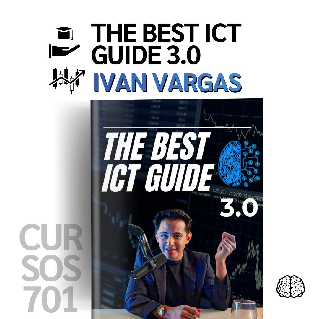 Curso Iván Vargas (Babyivanfx) 2025 - The Best ICT Guide 3.0 📘📈