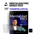 Masterclass Mentalidad Pro Autosabotaje 2025 - Yose de los Santos Yosewym 📗📈